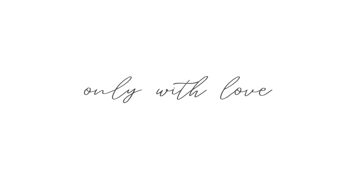 Conscious Rituals Made With Love – Only With Love